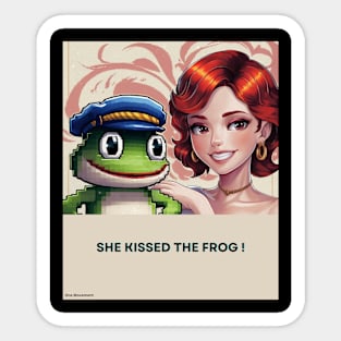 she kissed a frog Sticker